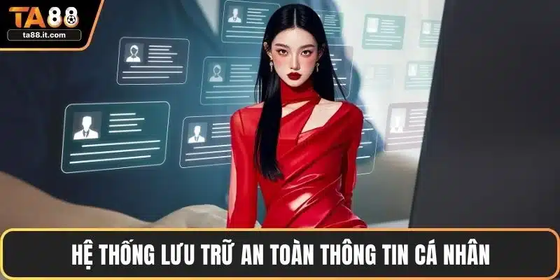 Hệ thống lưu trữ an toàn thông tin cá nhân